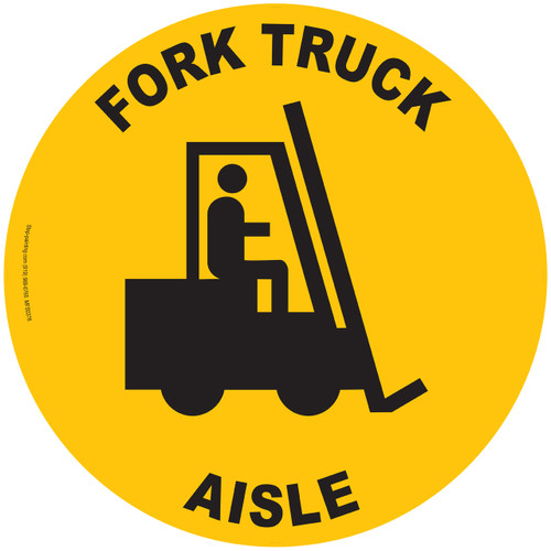 Fork Truck Aisle Floor Sign