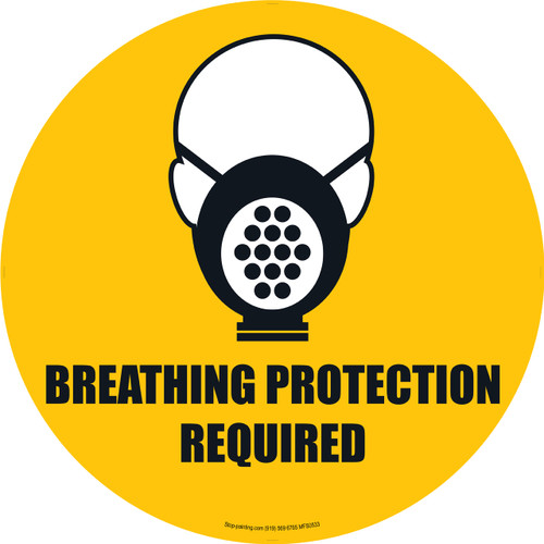 Breathing Protection Required Floor Sign