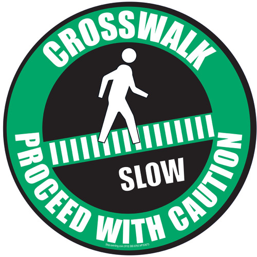 Crosswalk - Proceed with Caution Floor Sign
