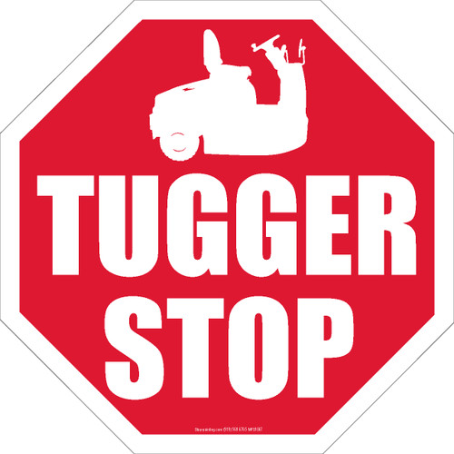 Tugger Stop Floor Sign 18" Octagon