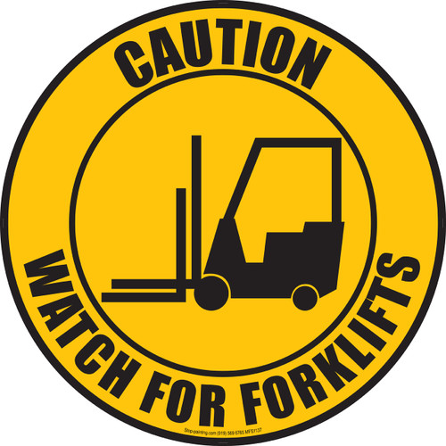 Caution - Watch for Forklift Floor Sign