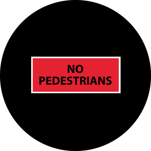 No Pedestrians -Red Bkgd/White Text
