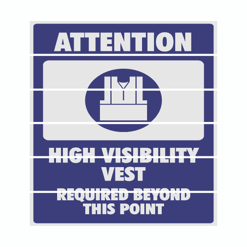 HIGH VISIBILITY VEST REQUIRED SM FLOOR SIGN - 24'' X 22'' - WHITE TEXT/BLUE BKGD (6 PIECES)